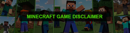 Minecraft Game Disclaimer